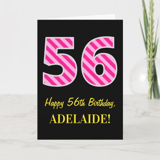 Fun Pink Striped "56"; Happy 56th Birthday; Name Card (Front)