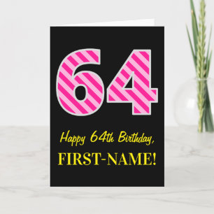Fun Pink Striped "64"; Happy 64th Birthday; Name Card