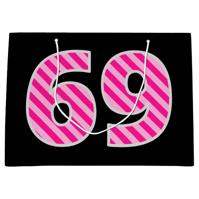 Fun Pink Striped "69"; Happy 69th Birthday; Name Large Gift Bag (Front)