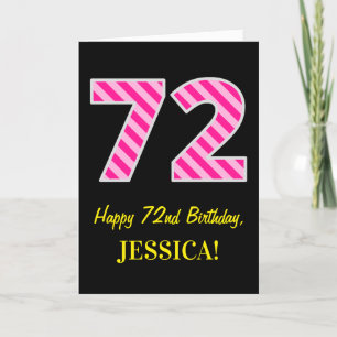 Fun Pink Striped "72"; Happy 72nd Birthday; Name Card