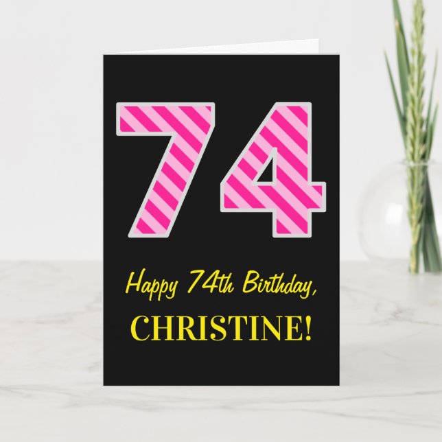 Fun Pink Striped "74"; Happy 74th Birthday; Name Card (Front)