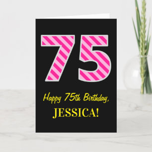 Fun Pink Striped "75"; Happy 75th Birthday; Name Card