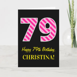 Fun Pink Striped "79"; Happy 79th Birthday; Name Card