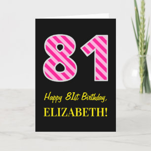 Fun Pink Striped "81"; Happy 81st Birthday; Name Card