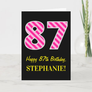 Fun Pink Striped "87"; Happy 87th Birthday; Name Card