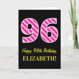 Fun Pink Striped "96"; Happy 96th Birthday; Name Card