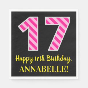 Fun Pink Stripes "17"; Happy 17th Birthday; Name Napkin