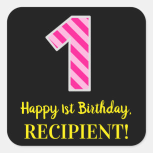 Fun Pink Stripes “1”: Happy 1st Birthday + Name Square Sticker
