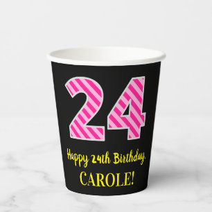 Fun Pink Stripes “24”: Happy 24th Birthday + N Paper Cups