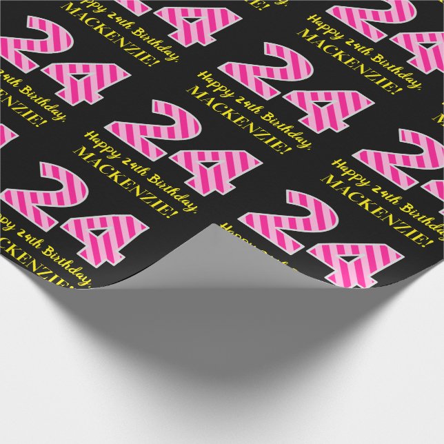 Fun Pink Stripes "24"; Happy 24th Birthday; Name Wrapping Paper (Corner)
