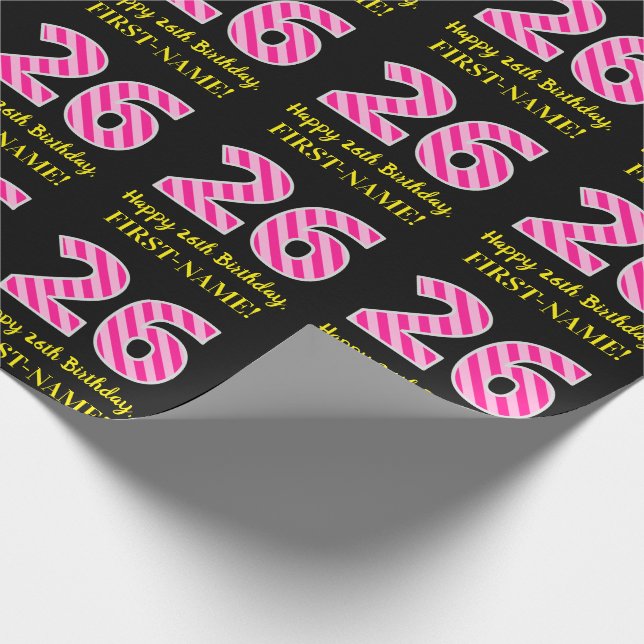 Fun Pink Stripes "26"; Happy 26th Birthday; Name Wrapping Paper (Corner)