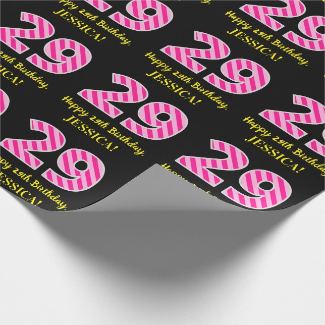 Fun Pink Stripes "29"; Happy 29th Birthday; Name Wrapping Paper (Corner)