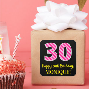 Fun Pink Stripes “30”: Happy 30th Birthday + Name Square Sticker