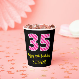 Fun Pink Stripes “35”: Happy 35th Birthday + N Paper Cups