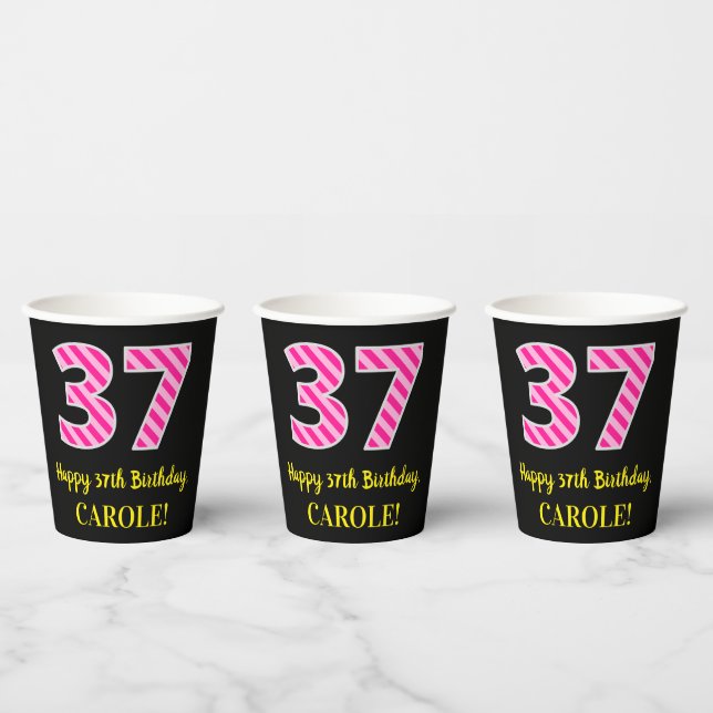 Fun Pink Stripes “37”: Happy 37th Birthday + Name Paper Cups (Multi)