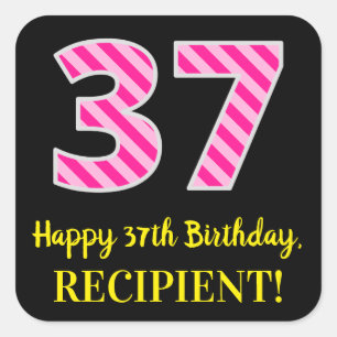 Fun Pink Stripes “37”: Happy 37th Birthday + Name Square Sticker