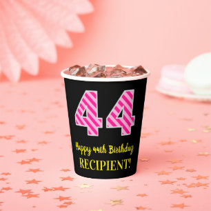 Fun Pink Stripes “44”: Happy 44th Birthday + Name Paper Cups