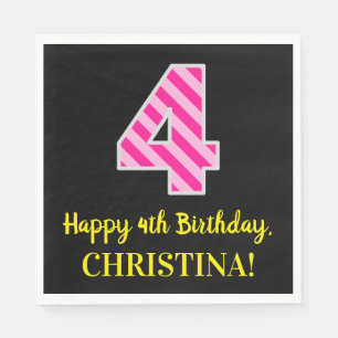 Fun Pink Stripes "4"; Happy 4th Birthday; Name Napkin
