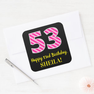 Fun Pink Stripes “53”: Happy 53rd Birthday + Name Square Sticker