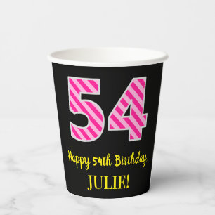 Fun Pink Stripes “54”: Happy 54th Birthday + N Paper Cups