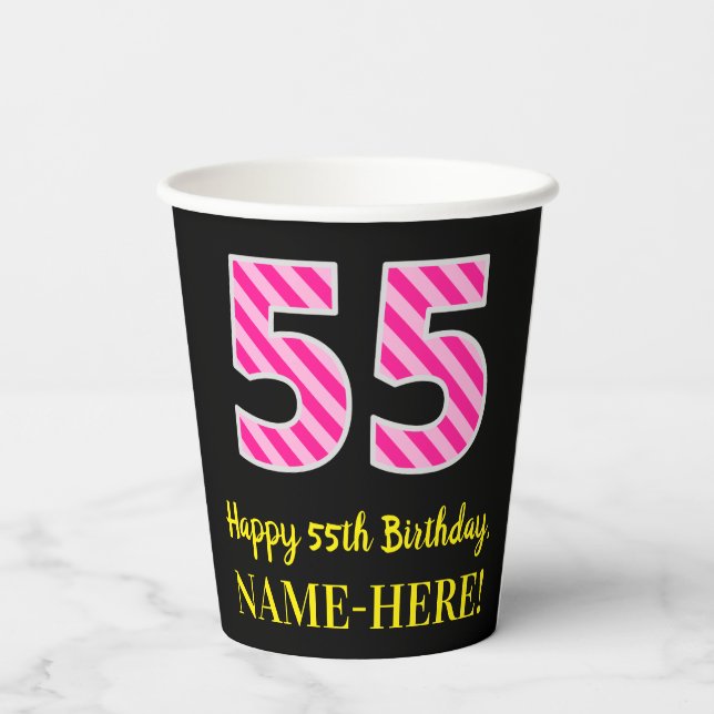 Fun Pink Stripes “55”: Happy 55th Birthday + Name Paper Cups (Back)