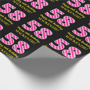 Fun Pink Stripes "58"; Happy 58th Birthday; Name Wrapping Paper