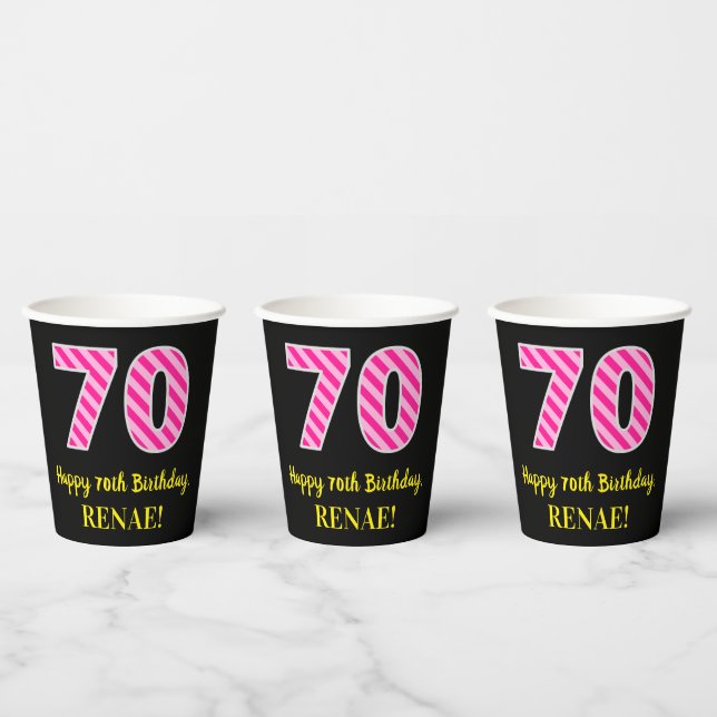 Fun Pink Stripes “70”: Happy 70th Birthday + Name Paper Cups (Multi)