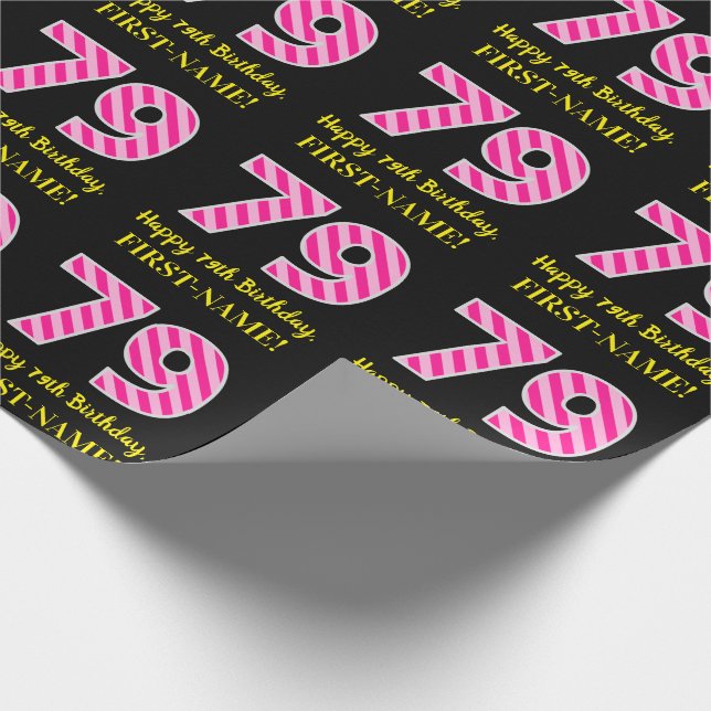 Fun Pink Stripes "79"; Happy 79th Birthday; Name Wrapping Paper (Corner)