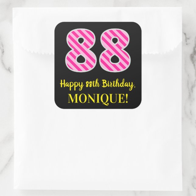Fun Pink Stripes “88”: Happy 88th Birthday + Name Square Sticker (Bag)