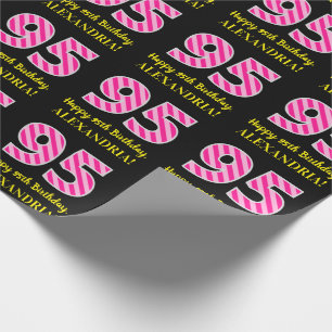 Fun Pink Stripes "95"; Happy 95th Birthday; Name Wrapping Paper