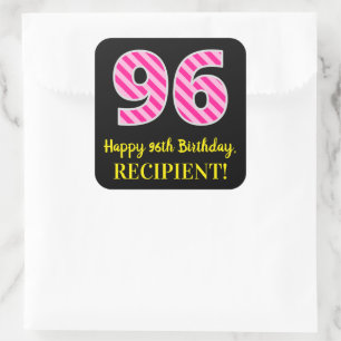 Fun Pink Stripes “96”: Happy 96th Birthday + Name Square Sticker