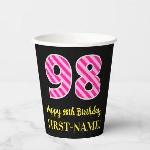 Fun Pink Stripes “98”: Happy 98th Birthday + Name Paper Cups