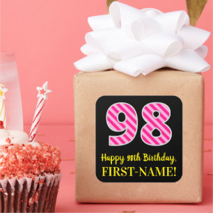 Fun Pink Stripes “98”: Happy 98th Birthday + Name Square Sticker