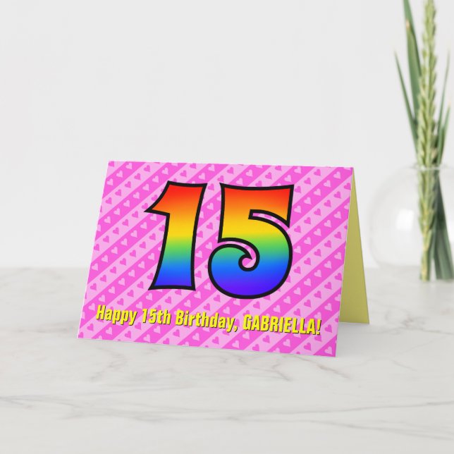 Fun Pink Stripes, Hearts, Rainbow # 15th Birthday Card (Front)