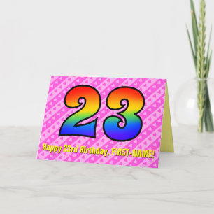 Fun Pink Stripes, Hearts, Rainbow # 23rd Birthday Card