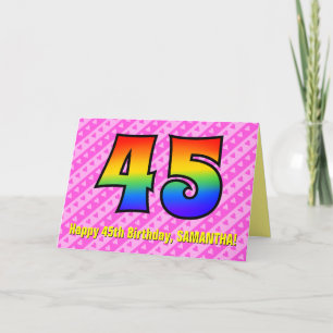 Fun Pink Stripes, Hearts, Rainbow # 45th Birthday Card