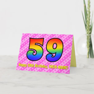 Fun Pink Stripes, Hearts, Rainbow # 59th Birthday Card