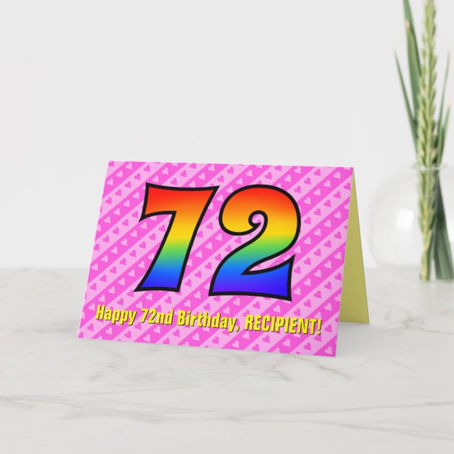 Fun Pink Stripes, Hearts, Rainbow # 72nd Birthday Card (Front)