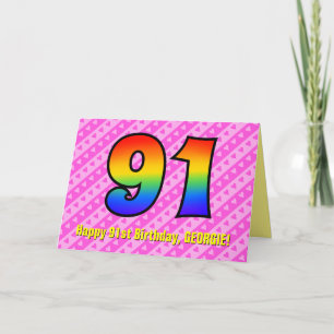 Fun Pink Stripes, Hearts, Rainbow # 91st Birthday Card