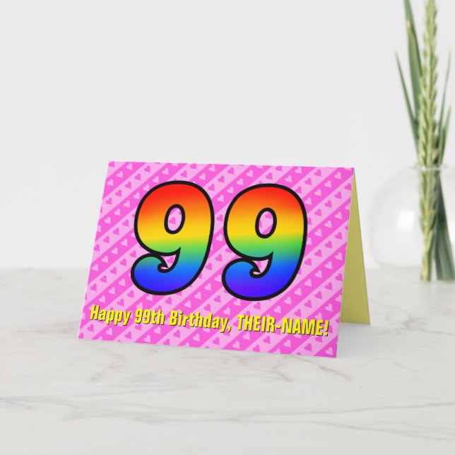 Fun Pink Stripes, Hearts, Rainbow # 99th Birthday Card (Front)