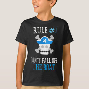 Fun Pirate Rules Don't Fall Off The Boat Men Women T-Shirt