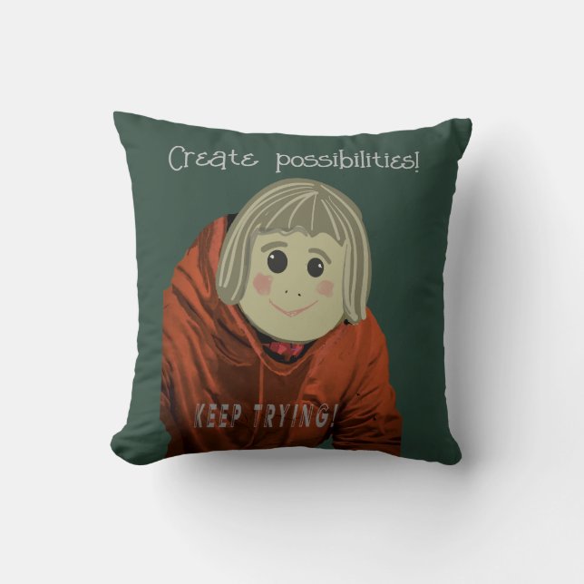 Fun Possibilities, Keep Trying Cushion (Front)