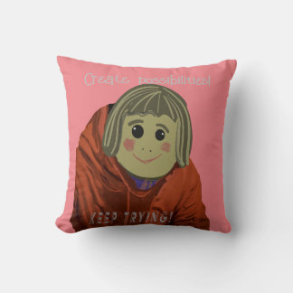 Fun Possibilities, Keep Trying Throw Pillow