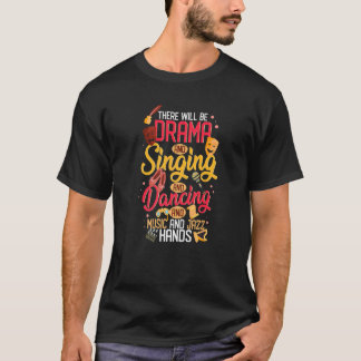 Fun Product For Actors Theater Students Thespians  T-Shirt
