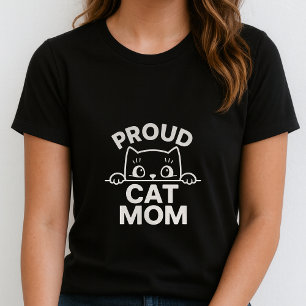 Fun Proud Cat Mom Tee; Cute Peeking Cat Gift Mama T-Shirt