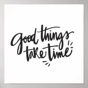 Fun Quote Wall Art Good Things Take Time