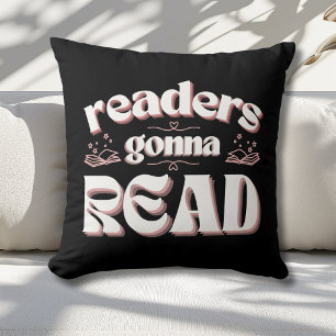 Fun Readers Gonna Read Book Lovers  Cushion