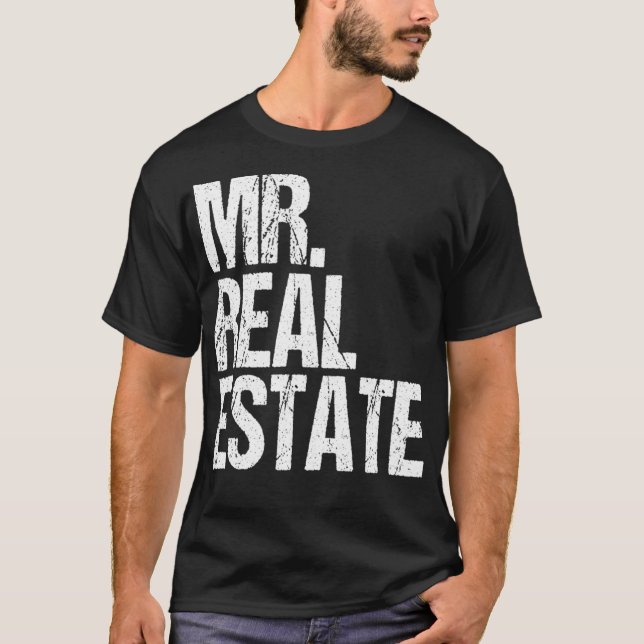 Fun Real Estate Agent Broker Investor Residential  T-Shirt (Front)