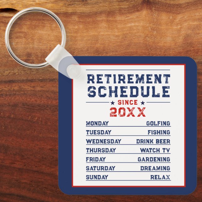 Fun Red Blue White Man Retirement Schedule Plan Key Ring (Front)