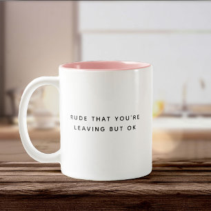 Fun Retirement Coworker Leaving Cute Trendy Quote Two-Tone Coffee Mug